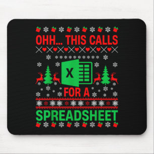 Oh This Calls For A Spreadsheet Christmas Sweater  Mouse Mat