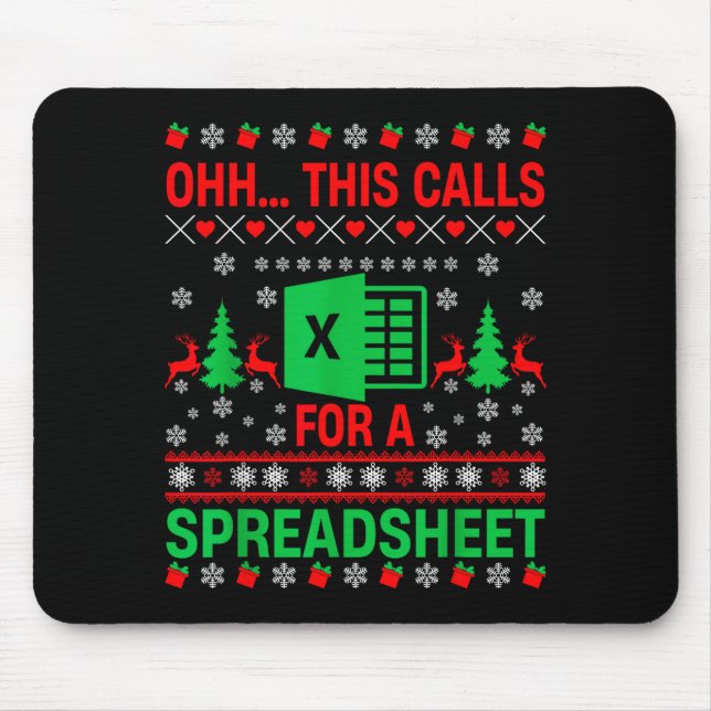 Oh This Calls For A Spreadsheet Christmas Sweater  Mouse Mat (Front)