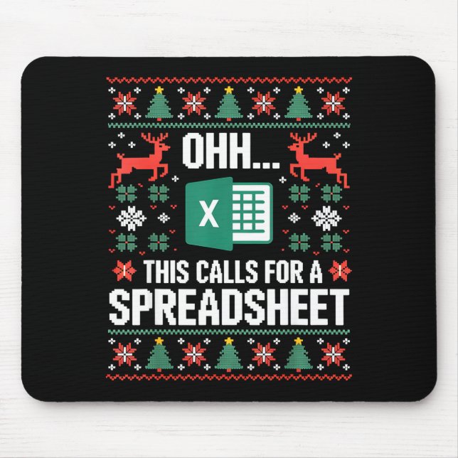 Oh This Calls For A Spreadsheet Christmas Sweater  Mouse Mat (Front)