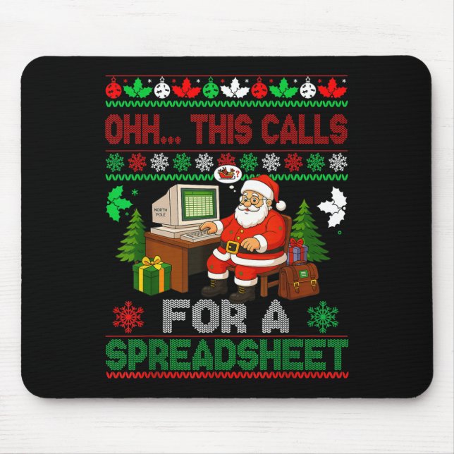 Oh This Calls For A Spreadsheet Christmas Sweater  Mouse Mat (Front)