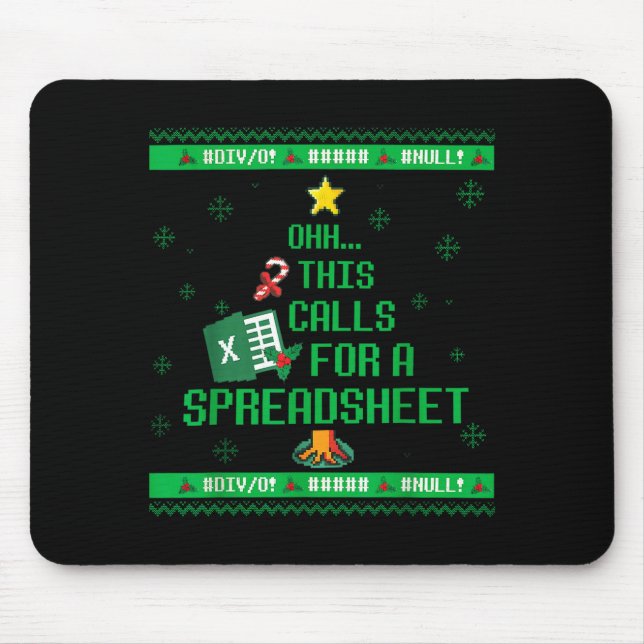 Oh This Calls For A Spreadsheet Christmas Sweater  Mouse Mat (Front)