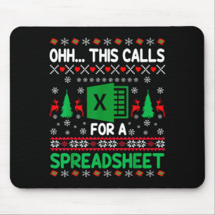 Oh This Calls For A Spreadsheet Christmas Sweater  Mouse Mat