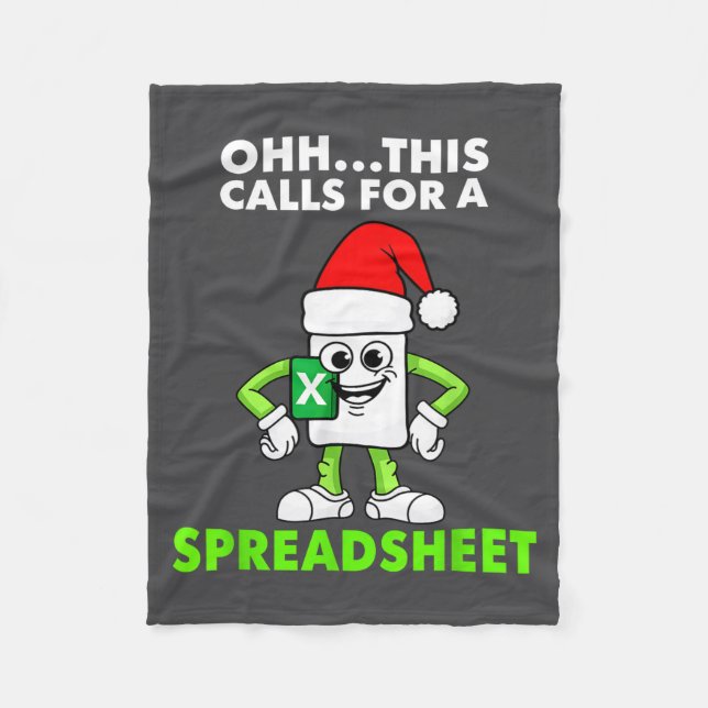 Oh This Calls For A Spreadsheet Excel Christmas Co Fleece Blanket (Front)