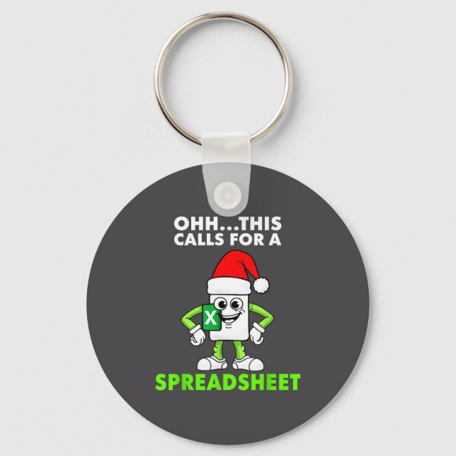 Oh This Calls For A Spreadsheet Excel Christmas Co Key Ring (Front)