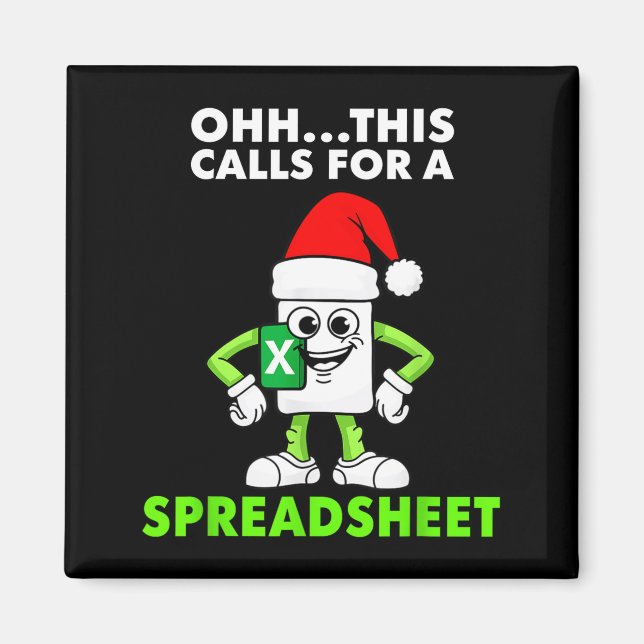 Oh This Calls For A Spreadsheet Excel Christmas Co Magnet (Front)