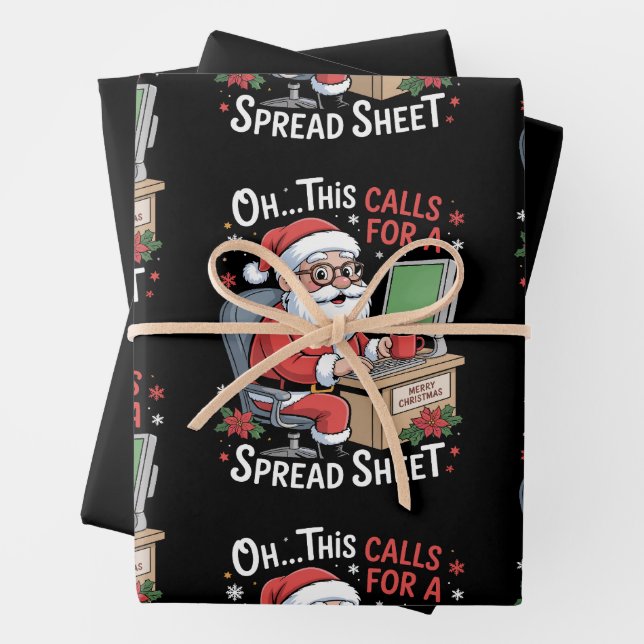 Oh This Calls For A Spreadsheet Santa Christmas Wrapping Paper Sheet (In situ)