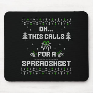 Oh This Calls For A Spreadsheet Ugly Christmas For Mouse Mat