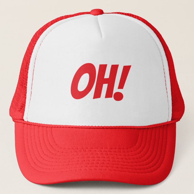 OH! Trucker Hat (Front)