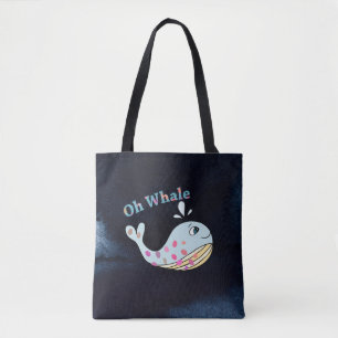 Oh Whale Cute Animal Funny Puns Typography Art Tote Bag