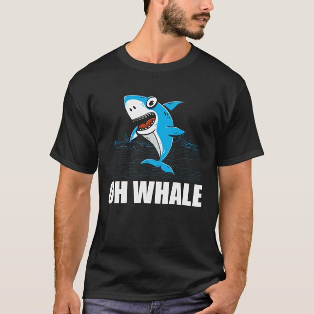 Oh Whale Orca Sea Mamal Lover T-Shirt (Front)