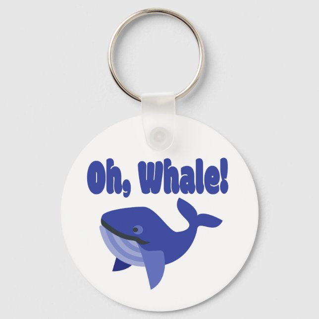 Oh, Whale Pun Funny Key Ring (Front)