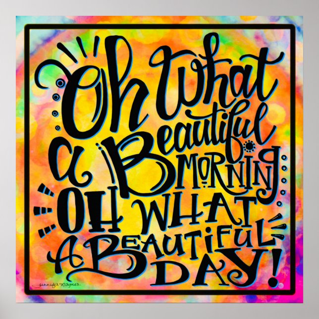 “Oh What a Beautiful Morning” Fun Classroom Poster (Front)