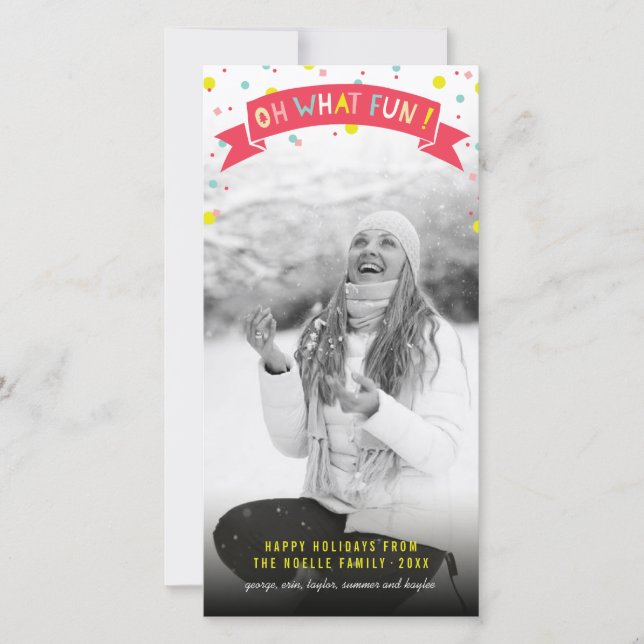 Oh What Fun Banner Colourful Confetti Dots Photo Holiday Card (Front)