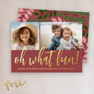 Oh What Fun - Boho Colours - Photo - Botanical Foil Holiday Card