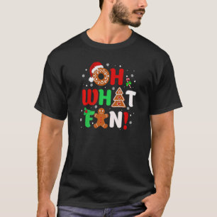 Oh What Fun Christmas Donut Gingerbread Tree Cake T-Shirt