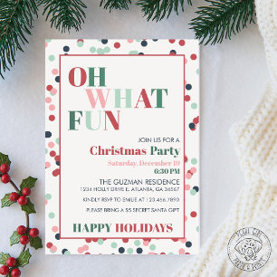Oh What Fun Christmas Party Invitation