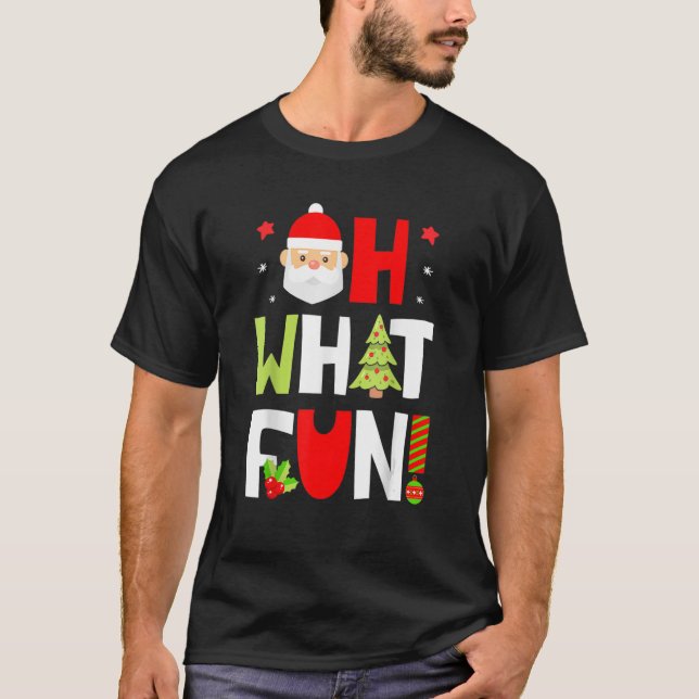 Oh What Fun Christmas Squad  Boys Girls Santa Xmas T-Shirt (Front)