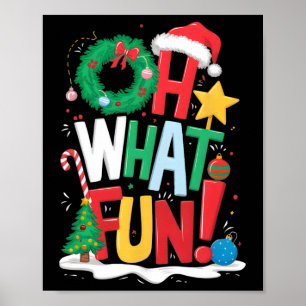 Oh What Fun Christmas With Wreath And Tree Poster