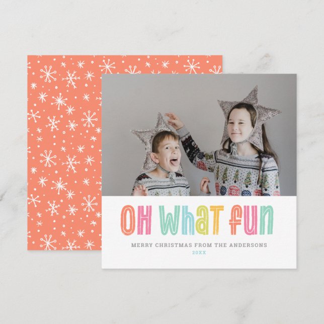 Oh What Fun Colourful Single Photo Square Christma Holiday Card (Front/Back)