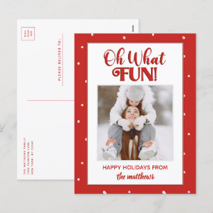 Oh What Fun Cute Script Christmas Photo  Holiday Postcard