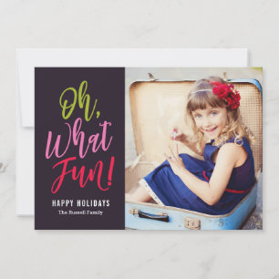 Oh What Fun EDITABLE COLOR Holiday Photo Card