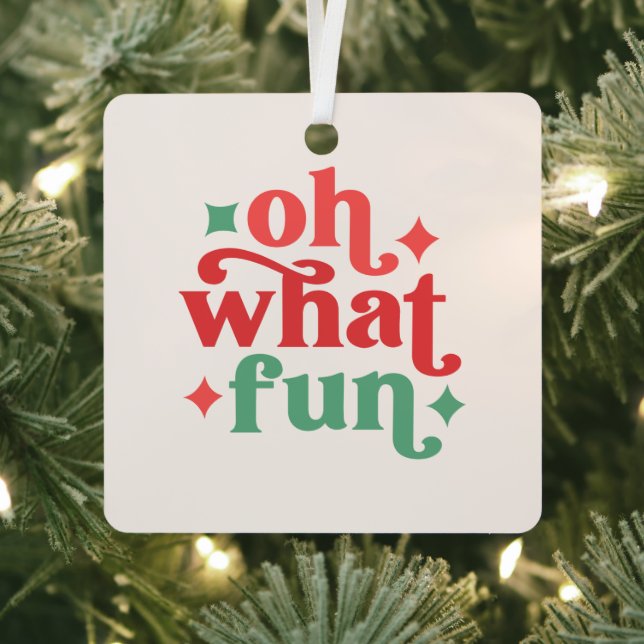 Oh What Fun - Festive Holiday Typography Metal Tree Decoration (Insitu)
