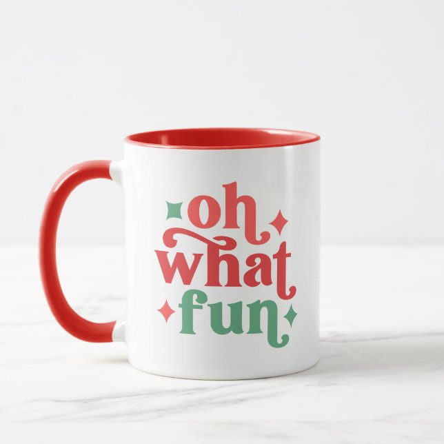 Oh What Fun - Festive Holiday Typography Mug (Left)