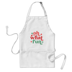 Oh What Fun - Festive Holiday Typography Standard Apron