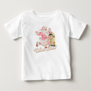 Oh what Fun, Girl 1st Birthday Pink Retro Santa Baby T-Shirt