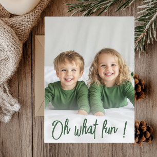 Oh What Fun Green Christmas Card Festive Holiday