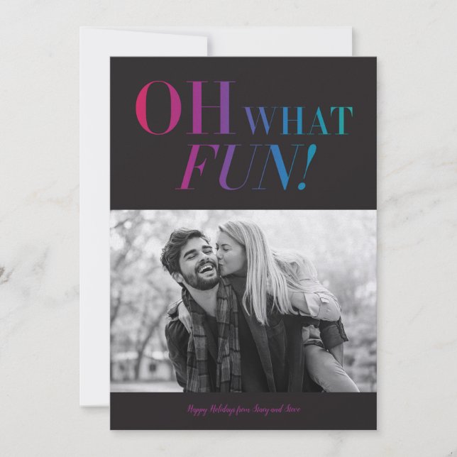 Oh What Fun Holiday Card (Front)