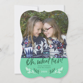 Oh What Fun Holiday Card with Large Photo