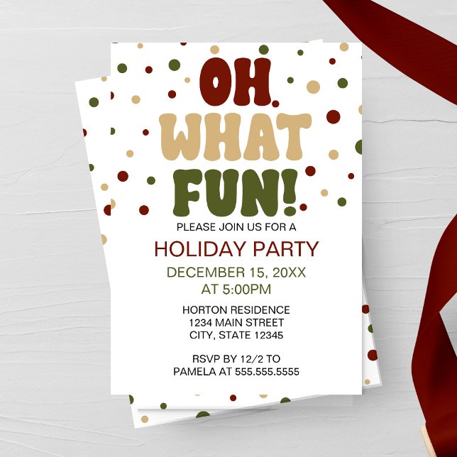 Oh What Fun Holiday Party Invitation (Creator Uploaded)
