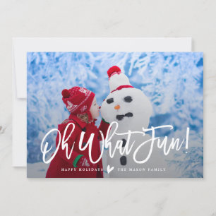 Oh What Fun! Holiday Photo Card