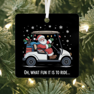 Oh What Fun Is It To Ride Santa Driving Golf Cart  Metal Tree Decoration