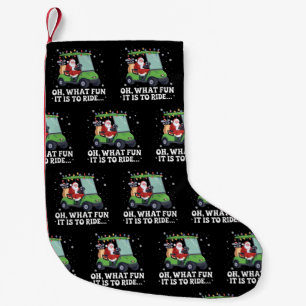 Oh, What Fun Is It To Ride Santa Golf Christmas Small Christmas Stocking