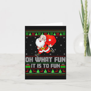 Oh What Fun Is It To Run Funny Santa Running Ugly Card