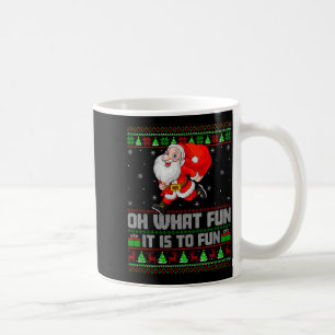 Oh What Fun Is It To Run Funny Santa Running Ugly  Coffee Mug