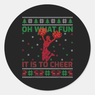 Oh What Fun It Is To Cheer Ugly Cheerleading Chris Classic Round Sticker