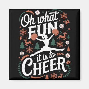 Oh What Fun It Is To Cheer Ugly Cheerleading Xmas Magnet