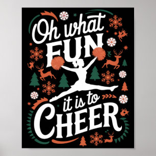 Oh What Fun It Is To Cheer Ugly Cheerleading Xmas Poster