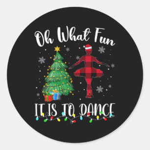 Oh What Fun It Is To Dance Plaid Christmas Dancing Classic Round Sticker