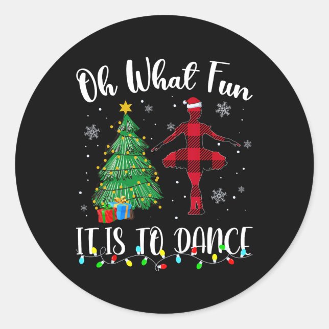 Oh What Fun It Is To Dance Plaid Christmas Dancing Classic Round Sticker (Front)