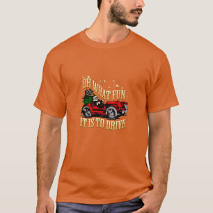 Oh What Fun It Is To Drive Santa Race Christmas R T-Shirt