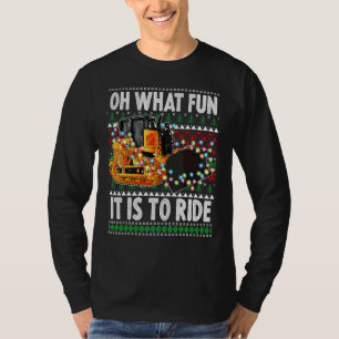 Oh What Fun It Is To Ride Christmas Bulldozer T-Shirt
