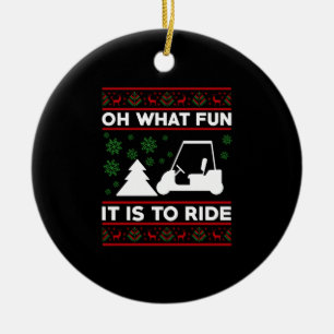Oh What Fun It Is To Ride Golf Cart Christmas Ceramic Tree Decoration