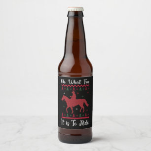 Oh What Fun It Is To Ride Horse Christmas Beer Bottle Label