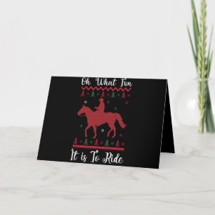 Oh What Fun It Is To Ride Horse Christmas Card