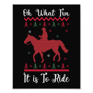Oh What Fun It Is To Ride Horse Christmas Photo Print
