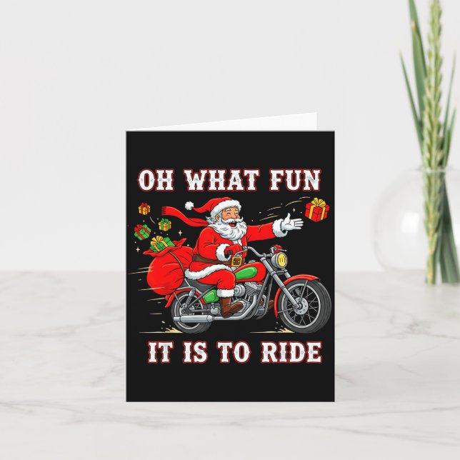 Oh What Fun It Is To Ride Motorcycle Biker Funny S Card (Front)